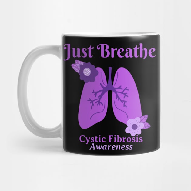 Cystic Fibrosis Awareness Just Breathe by TikaNysden